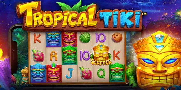 Tropical Tiki - Temukan Cara Menang dengan Fitur Tumbling yang Unik