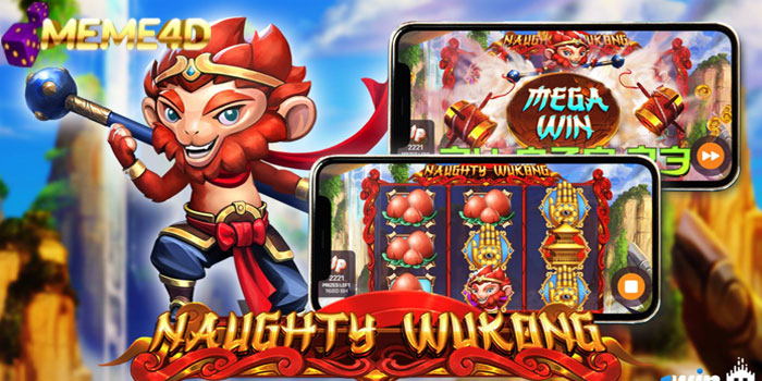 Panduan Mendapatkan Jackpot Slot Naughty Wukong Di Situs MEME4D